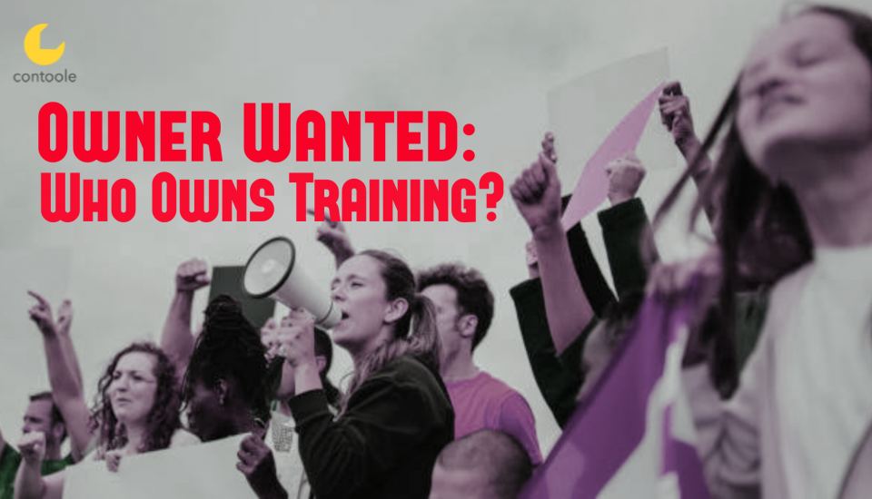 Who owns training?